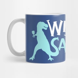 WinoSaur - Funny Wine lover shirts and gifts - T-Rex Mug